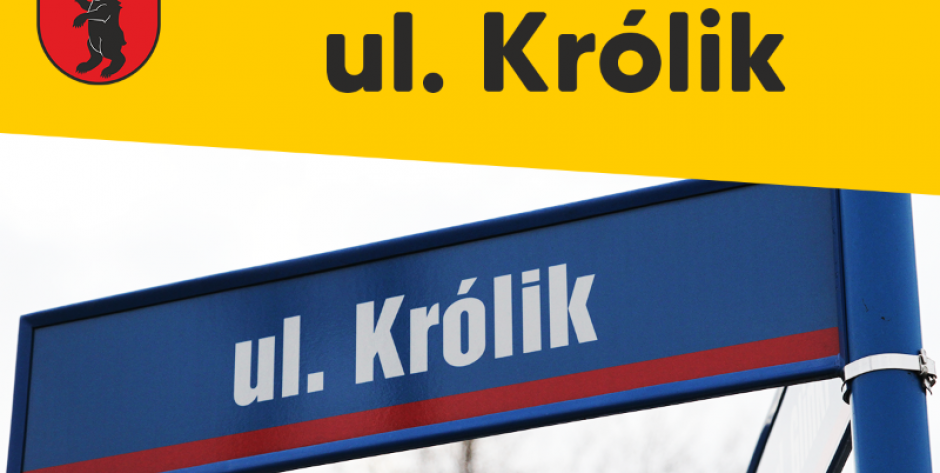 Burmistrz zaprasza mieszkańców ul. Królik na spotkanie
