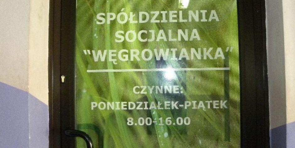 Reaktywacja Spółdzielni Socjalnej „Węgrowianka”