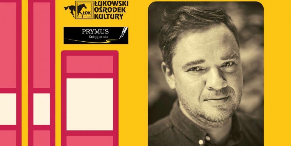 Gratka na dzień dziecka - Grzegorz Kasdepke w Łukowie
