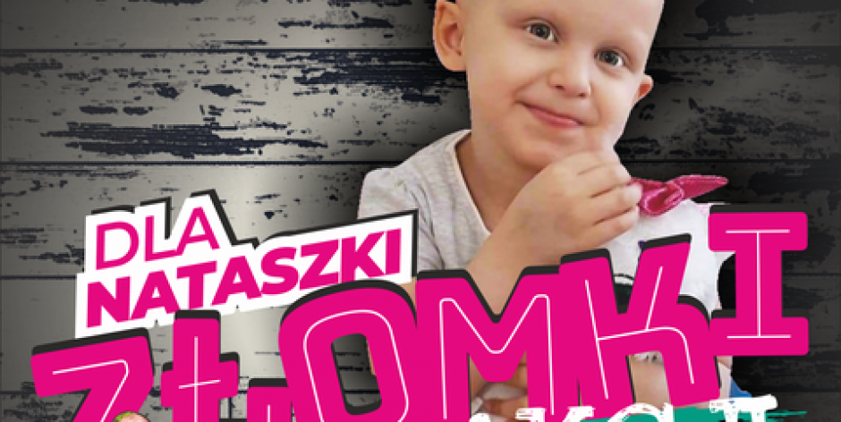 Złomki w akcji dla Nataszki!
