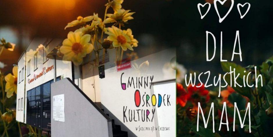 Dzień Matki z GOK Chodów