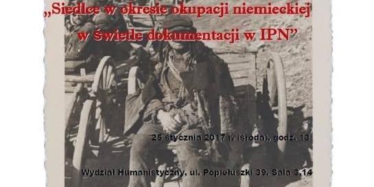 O Siedlcach w trudnych czasach