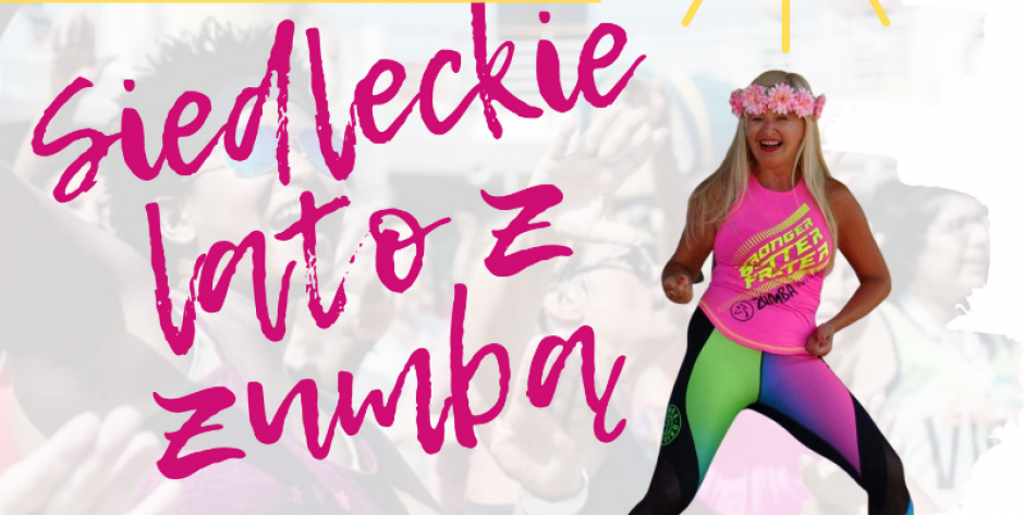 Siedleckie Lato z Zumbą