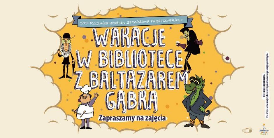 Wakacje w bibliotece z Baltazarem Gąbką