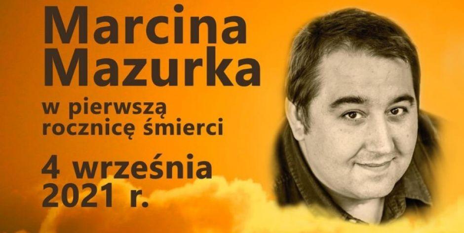 Wspomnienie o Marcinie Mazurku