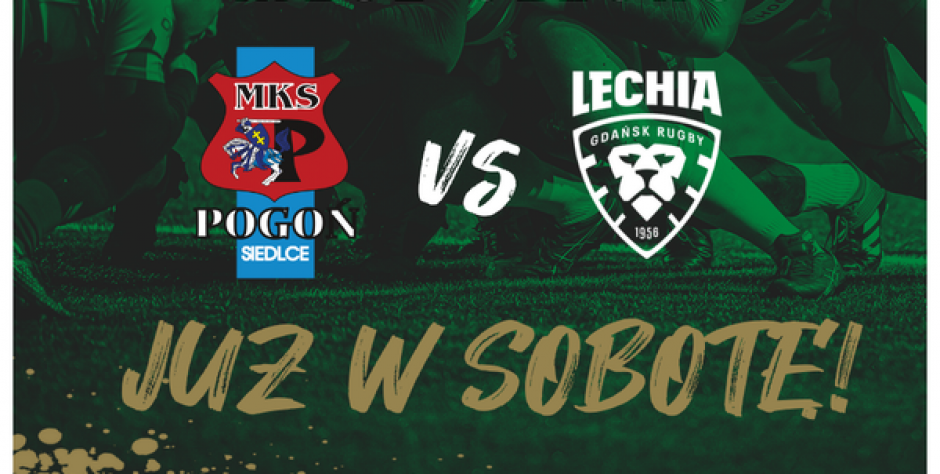 Startuje nowy sezon Ekstraligi Rugby. Pogoń zmierzy się z Lechią