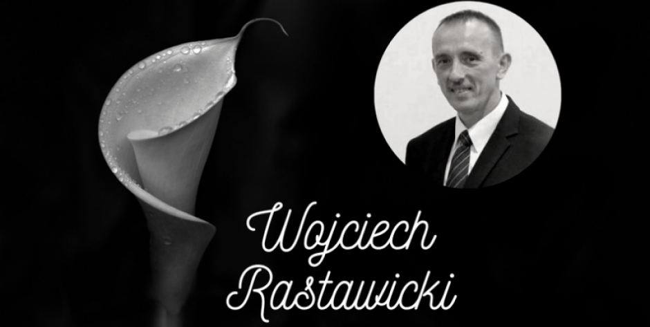 Zmarł Wojciech Rastawicki - radny powiatu mińskiego, dyrektor szkoły w Mrozach