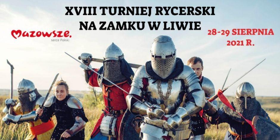 Turniej Rycerski na Zamku w Liwie