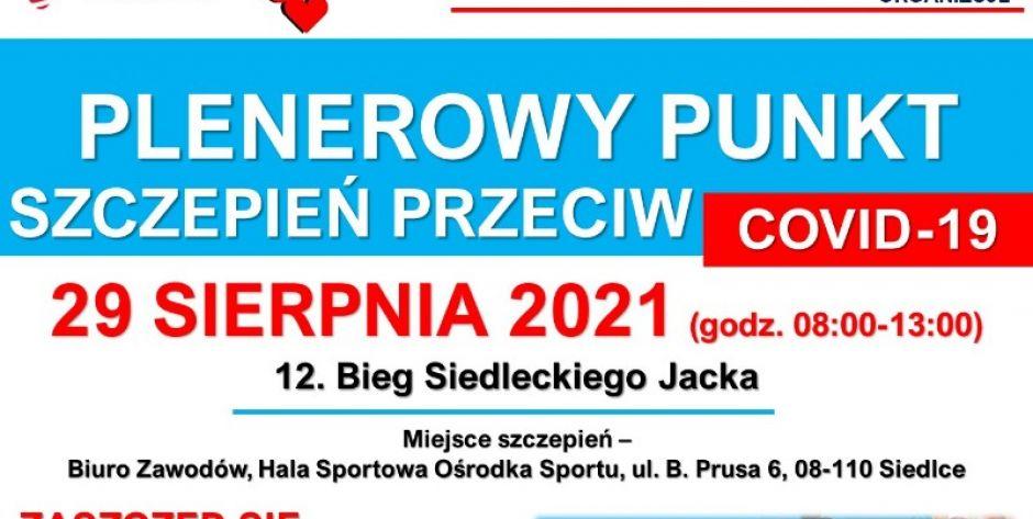 Plenerowy punkt szczepień przeciwko covid-19 podczas Biegu Siedleckiego Jacka