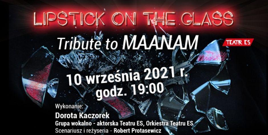 „Lipstick on the glass - Tribute to Maanam” w piątek w CKiS