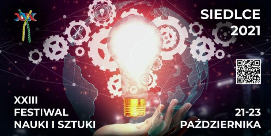 XXIII edycja Festiwalu Nauki i Sztuki w Siedlcach