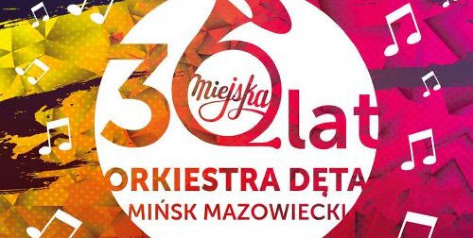 30-lecie Orkiestry Dętej Miasta Mińsk Mazowiecki