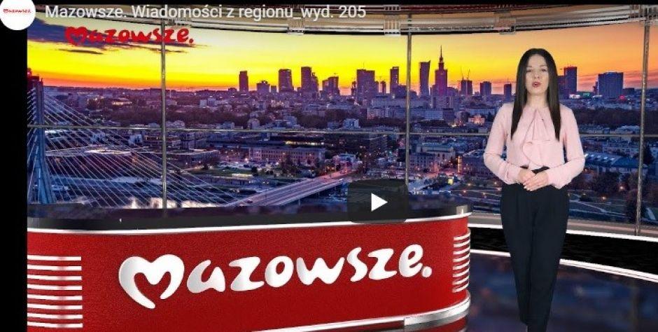 Mazowsze. Wiadomości z regionu odcinek 205