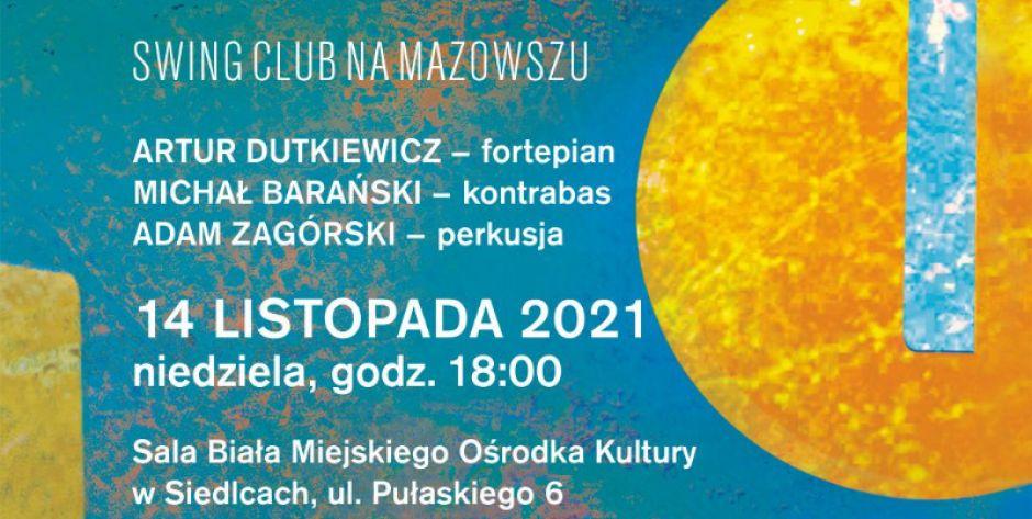 Artur Dutkiewicz Trio wystąpi w Sali Białej