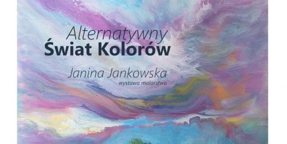 Wystawa malarstwa Janiny Jankowskiej