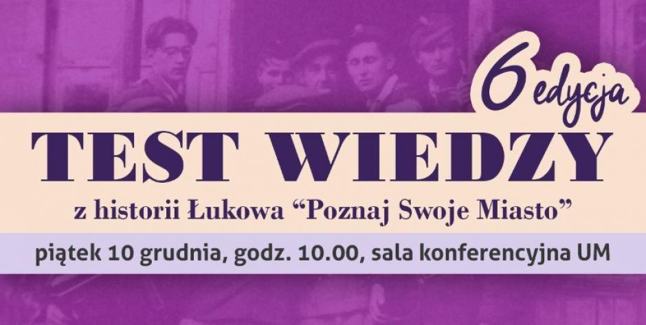 Co wiesz o Łukowie?