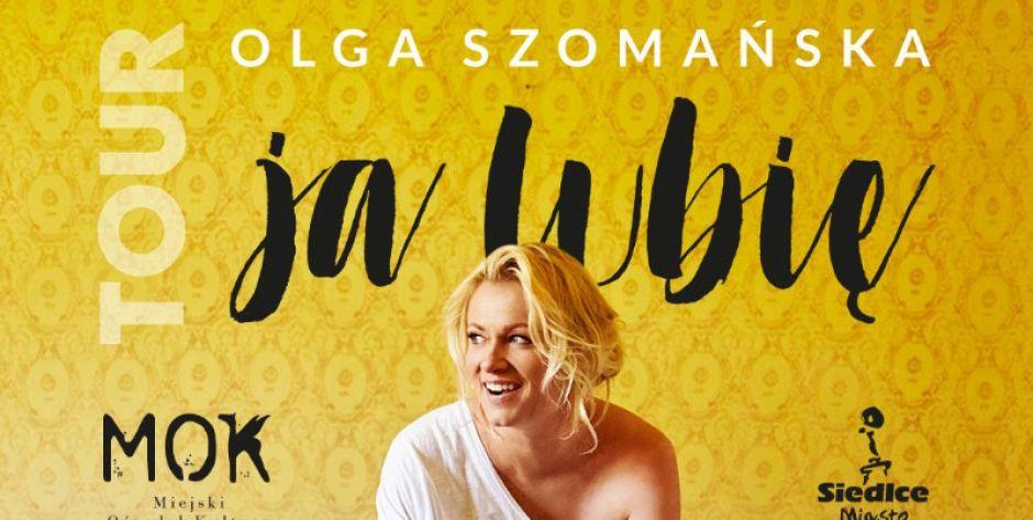Koncert Olgi Szomańskiej 
