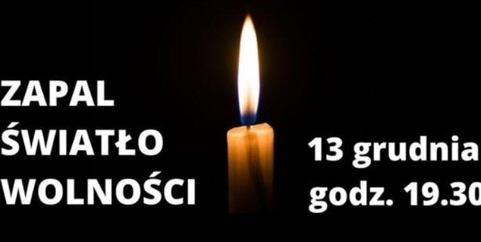 W 40. rocznicę wprowadzenia stanu wojennego - zapal „światło wolności”