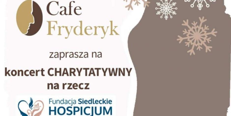 Koncert charytatywny dla siedleckiego hospicjum dla dzieci w Cafe Fryderyk