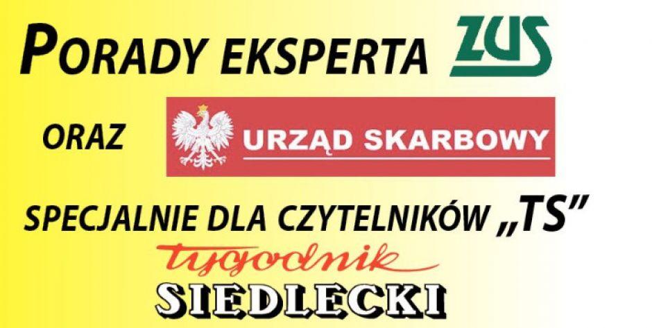 Dyżur ekspertów Urzędu Skarbowego i ZUS dla naszych Czytelników!