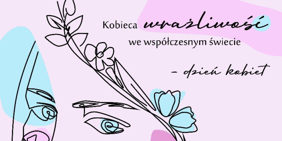 O kobiecej wrażliwości