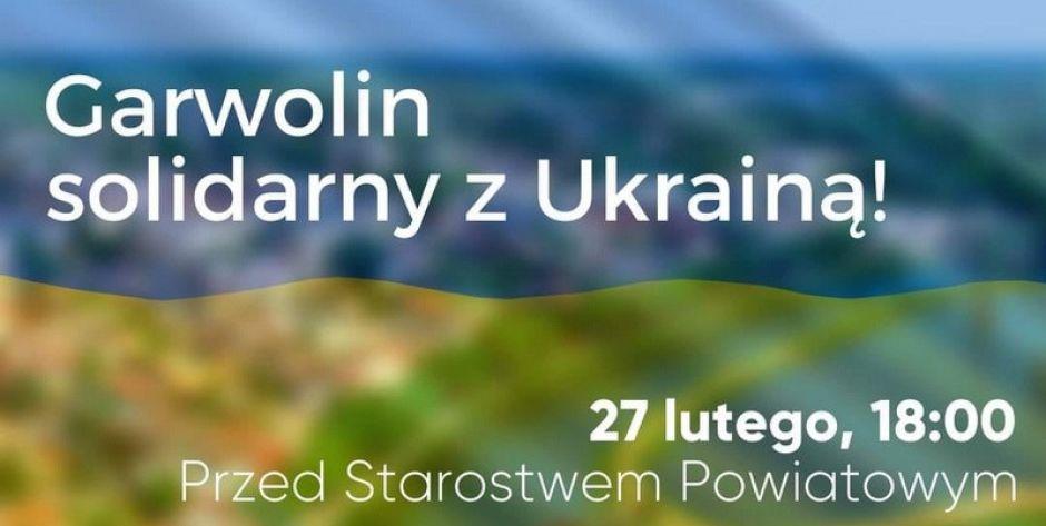 Garwolin solidarny z Ukrainą!
