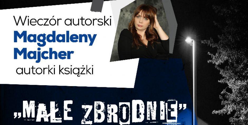 Wieczór autorski Magdaleny Majcher 