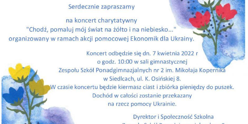 Chodź pomaluj mój świat na żółto i na niebiesko - koncert charytatywny Ekonomik dla Ukrainy