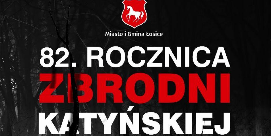 Łosice: Obchody Zbrodni Katyńskiej i rocznicy Katastrofy Smoleńskiej 