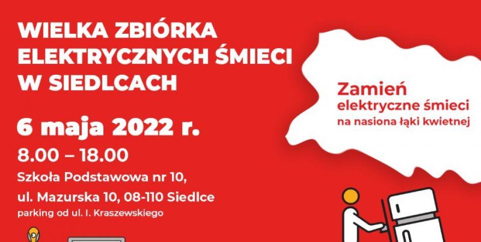 Zbiórka elektrośmieci w Siedlcach! Oddaj sprzęt, weź nasiono!