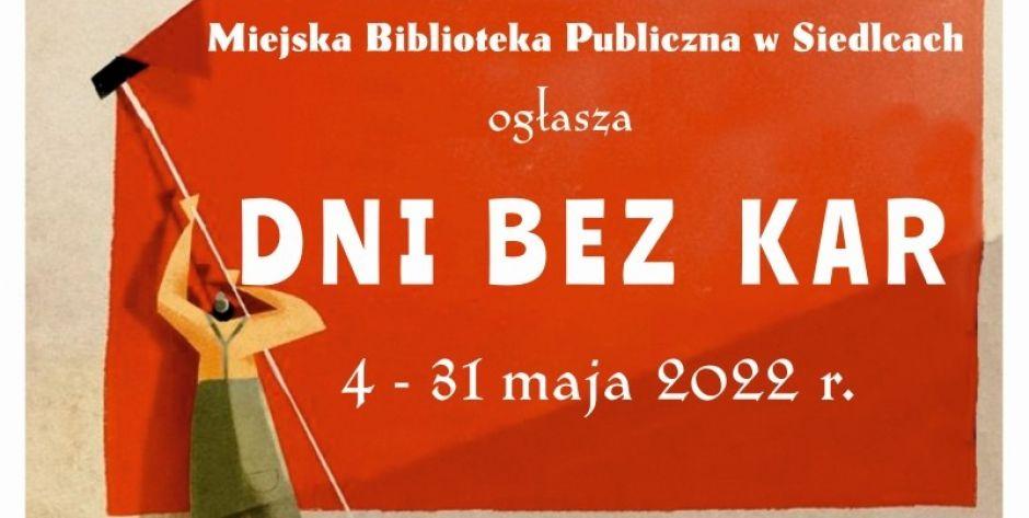 Dni bez kar w siedleckiej MBP