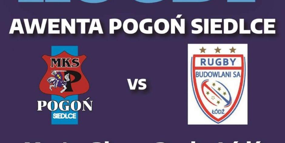 Niedziela z rugby - MKS Pogoń Awenta Siedlce podejmie Master Pharm Łódź