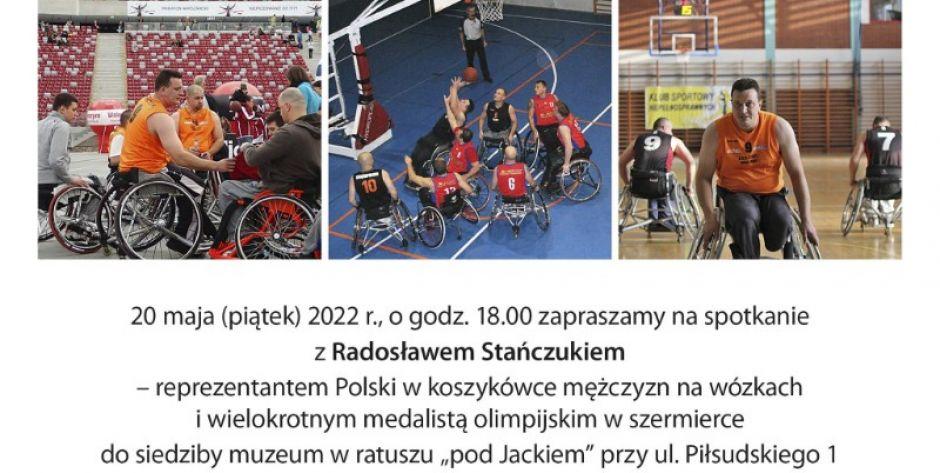 Muzeum Regionalne w Siedlcach zaprasza na spotkanie z niepełnosprawnym sportowcem - Radosławem Stańczukiem