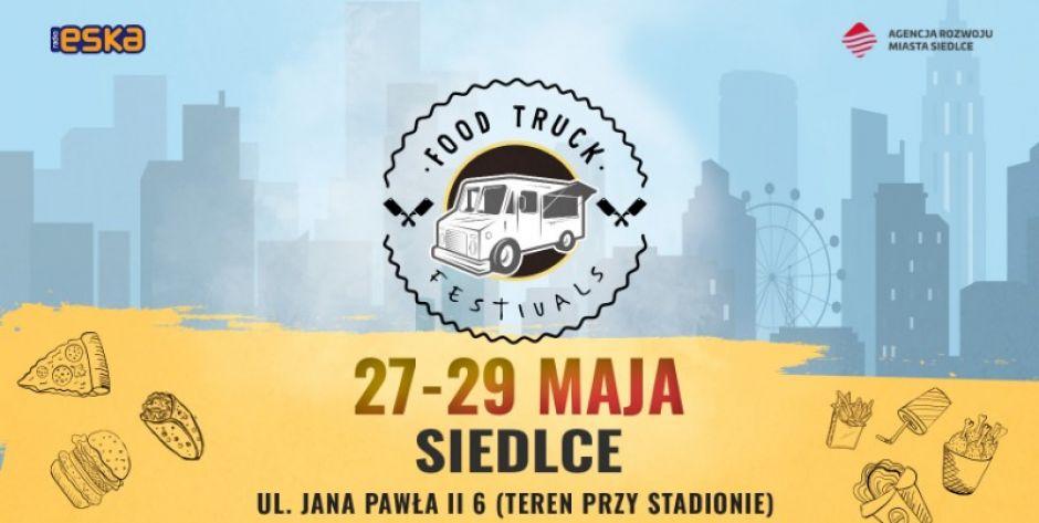 Festiwal Food Trucków w Siedlcach oraz Sokołowie Podlaskim - darmowy posiłek dla Czytelników „Tygodnika Siedleckiego”