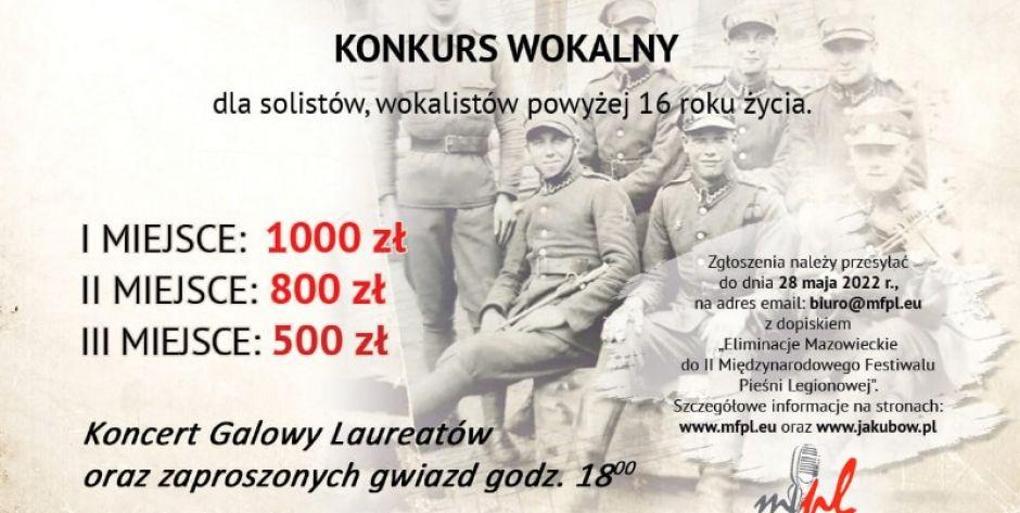 II Międzynarodowy Festiwal Pieśni Legionowej w Jakubowie - eliminacje i Koncert Galowy Laureatów już w sobotę 