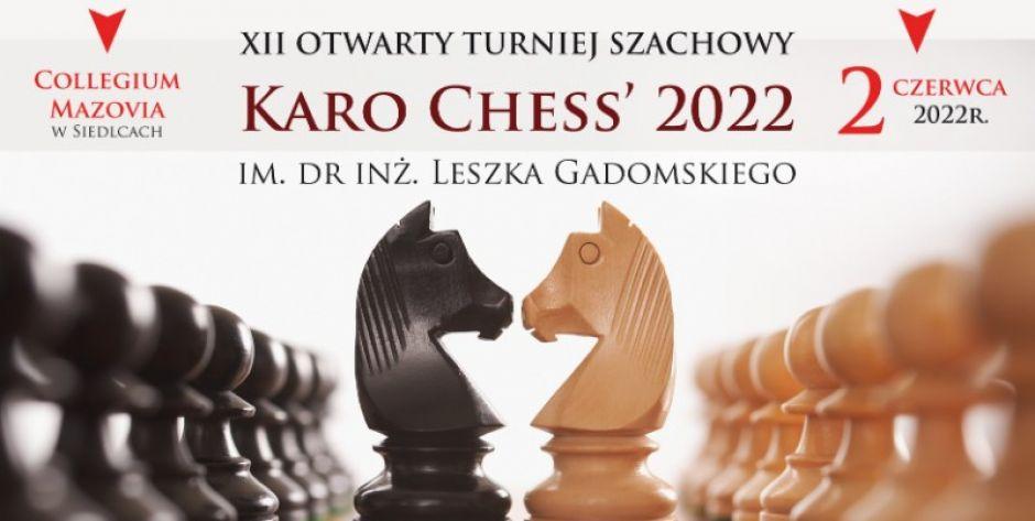 XII Turniej Szachowy Karo Chess 2022 pamięci dr inż. Leszka Gadomskiego - trwają zapisy