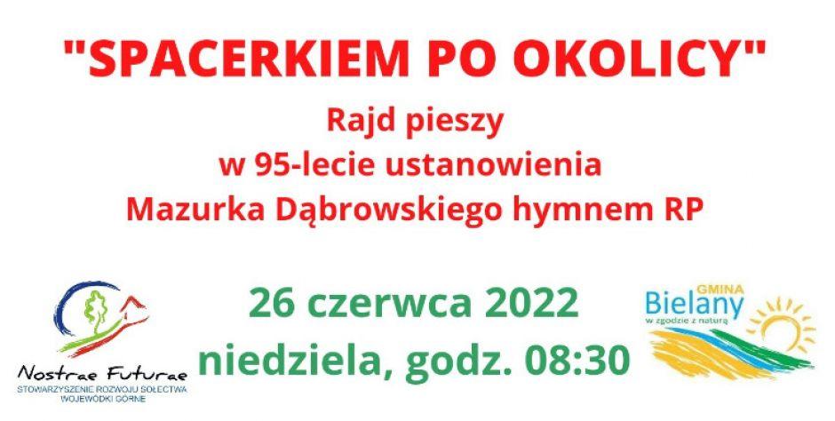 13,5 kilometra spacerkiem, a potem grill