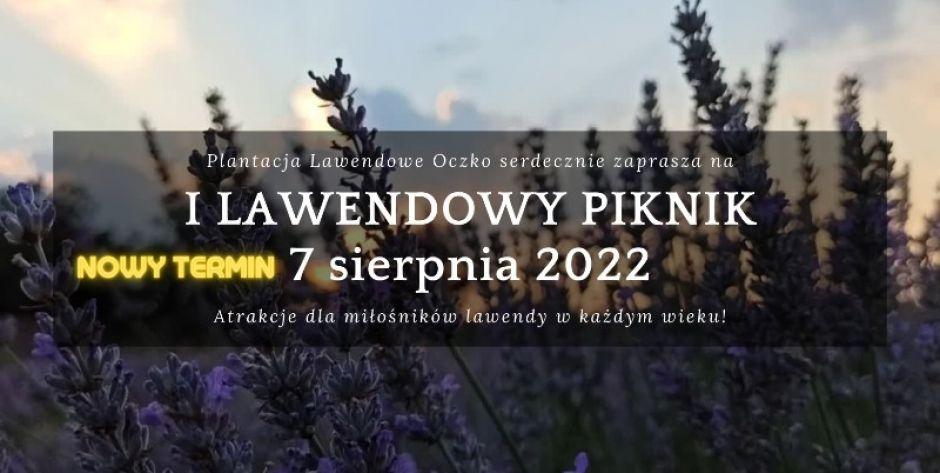 I Lawendowy Piknik przełożony ze względu na pogodę