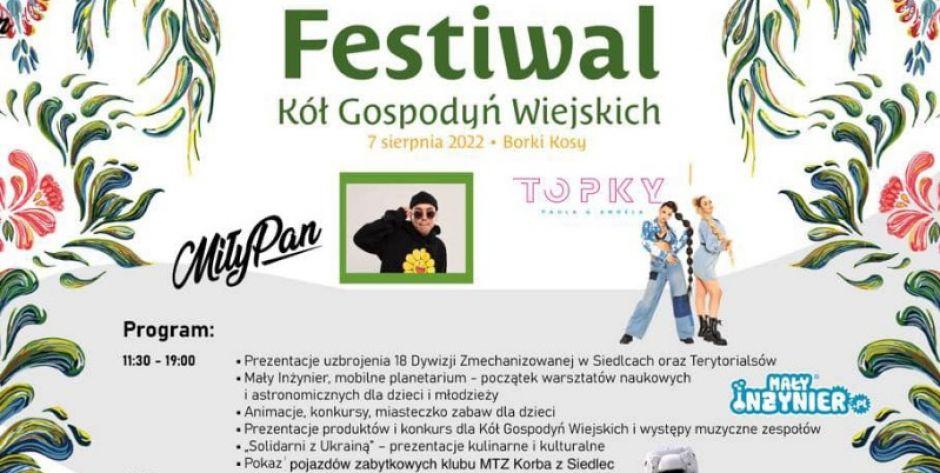 Miły Pan i Topky gwiazdami Festiwalu Kół Gospodyń Wiejskich w Borkach Kosach