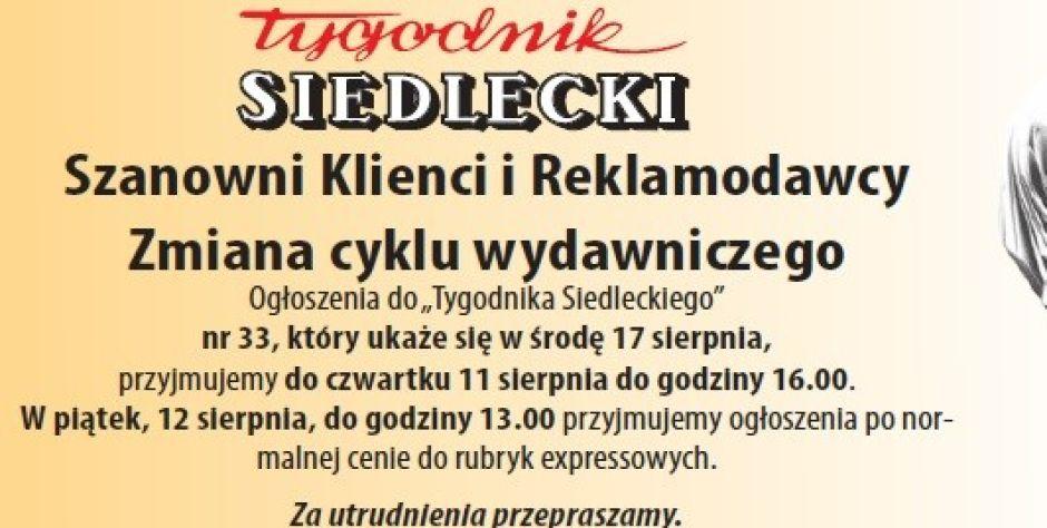 Szanowni Klienci i Reklamodawcy - zmiana cyklu wydawniczego