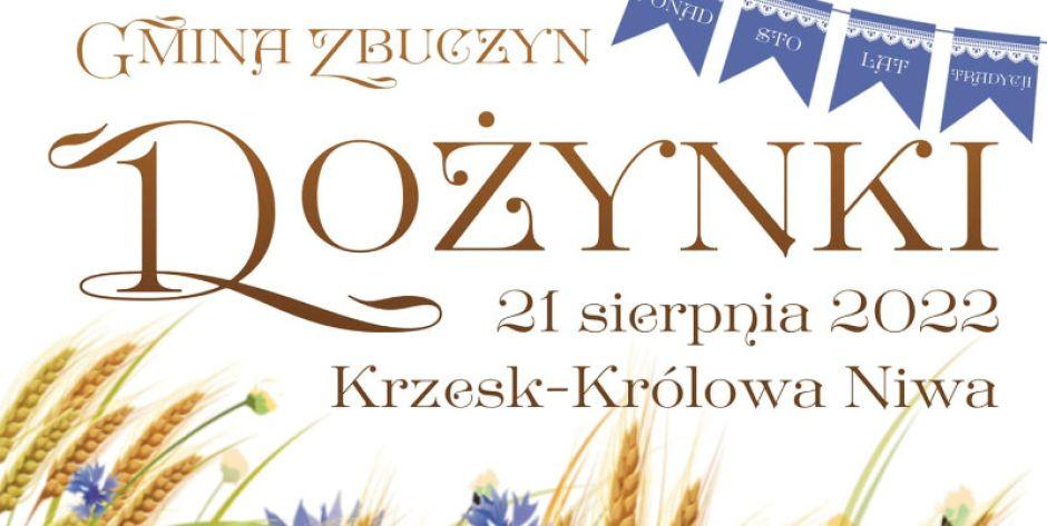 Dożynki gminy Zbuczyn już dziś