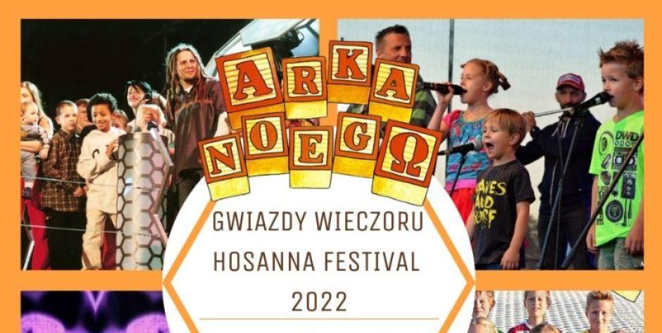 Arka Noego i Exodus 15 gwiazdami Hosanna Festival! 