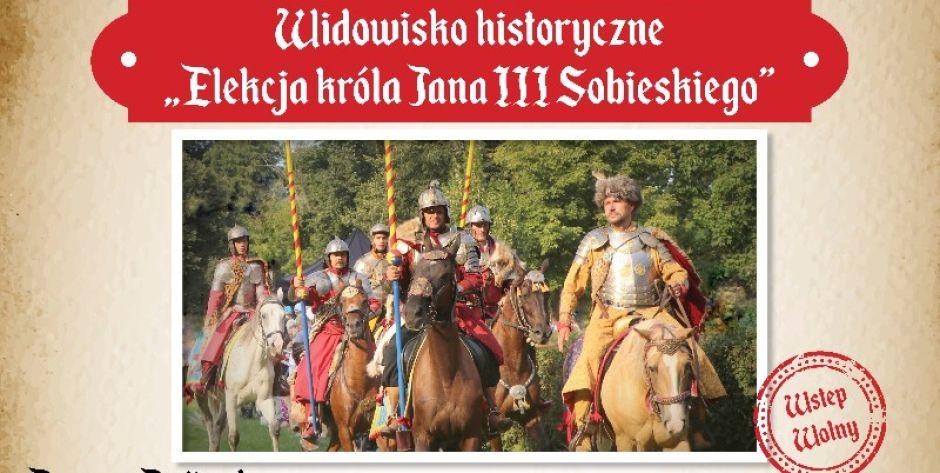 Węgrów Barok Festiwal, czyli „Elekcja króla Jana III Sobieskiego”