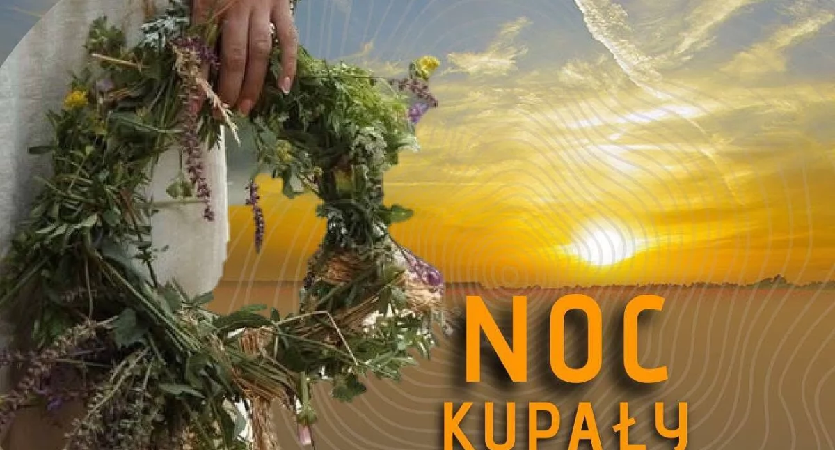 Noc Kupały w Węgrowie