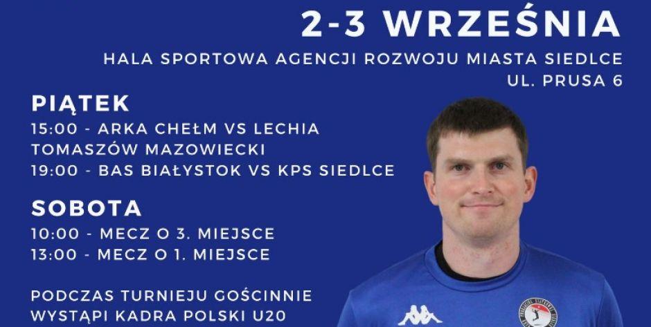 Turniej Piłki Siatkowej o Puchar Prezesa Mostostalu Siedlce Tomasza Hapunowicza