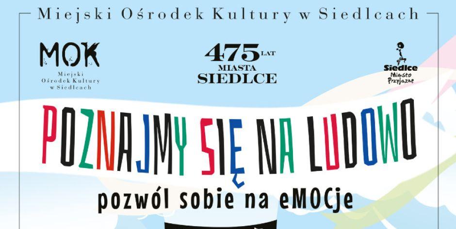 Poznajmy się na ludowo. Prezentacje artystyczne zespołów folklorystycznych
