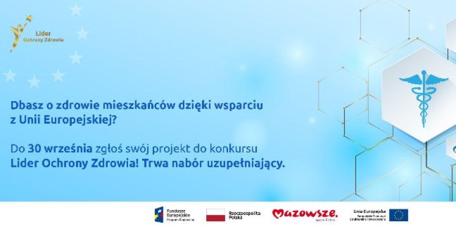Zostań Liderem Ochrony Zdrowia na Mazowszu! Zgłoś swój projekt do 30 września!