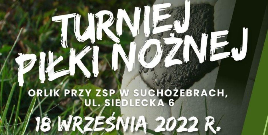 W Suchożebrach - Turniej piłkarski