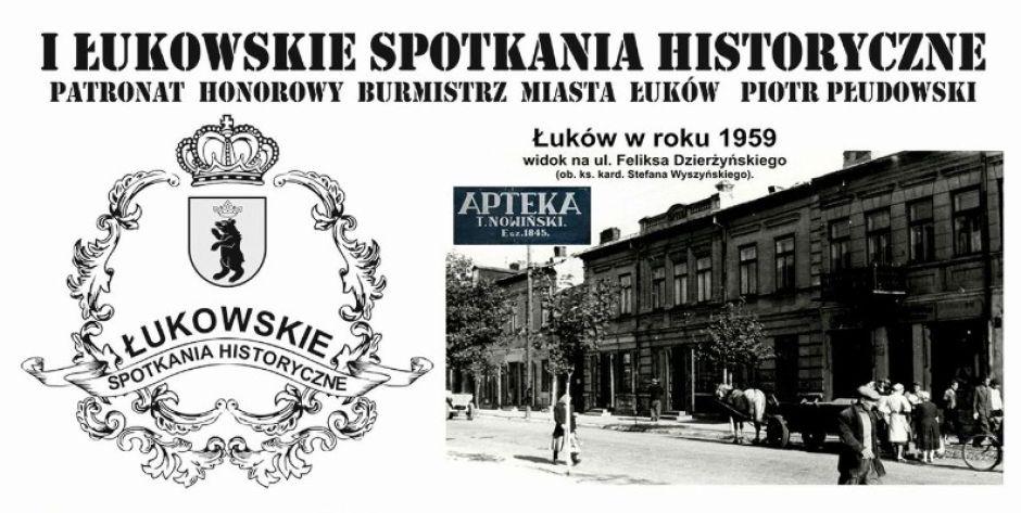Historia Łukowa jest ciekawa