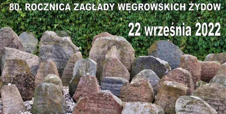 W rocznicę zagłady węgrowskich Żydów